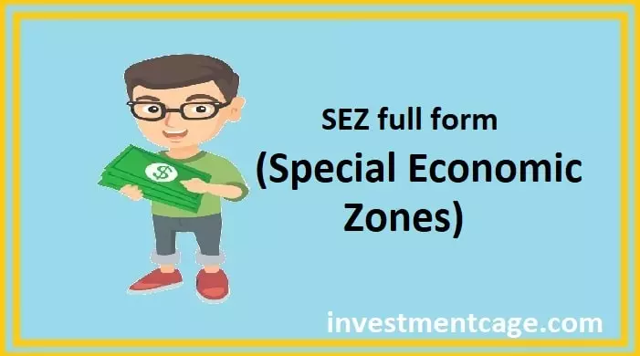 Special Economic Zones