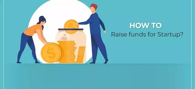 Raise Funds For Startup Business