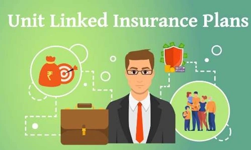 Unit Linked Insurance Plans